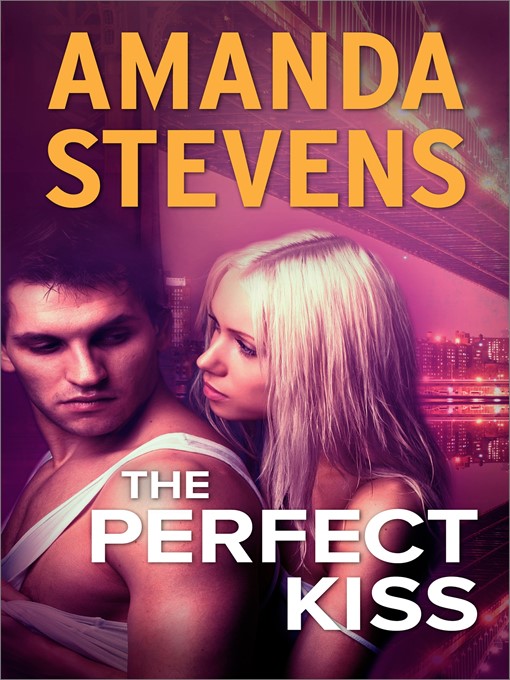 Title details for The Perfect Kiss by Amanda Stevens - Wait list